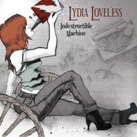 Indestructible Machine專輯_Lydia LovelessIndestructible Machine最新專輯