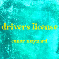 drivers license專輯_Conor Maynarddrivers license最新專輯