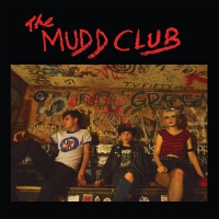 The Mudd Club歌曲歌詞大全_The Mudd Club最新歌曲歌詞