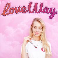 LOVE WAY