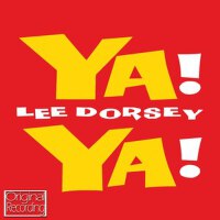 Ya Ya專輯_Lee DorseyYa Ya最新專輯