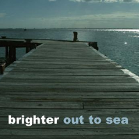 Out to Sea專輯_BrighterOut to Sea最新專輯