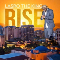 Rise (Explicit)專輯_Lasro The KingRise (Explicit)最新專輯