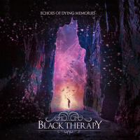 Echoes of Dying Memories專輯_Black TherapyEchoes of Dying Memories最新專輯