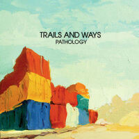 Pathology專輯_Trails and WaysPathology最新專輯