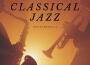 Classical Jazz Music歌曲歌詞大全_Classical Jazz Music最新歌曲歌詞