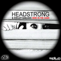 Here in the Dark (feat. Shelley Harland)專輯_HeadstrongHere in the Dark (feat. Shelley Harland)最新專輯