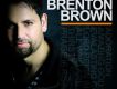 Brenton Brown歌曲歌詞大全_Brenton Brown最新歌曲歌詞