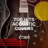 Top Hits Acoustic Covers