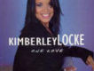 Kimberley Locke歌曲歌詞大全_Kimberley Locke最新歌曲歌詞