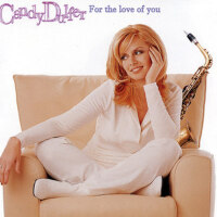 For The Love Of You專輯_Candy DulferFor The Love Of You最新專輯