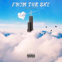 From The Sky (Explicit)