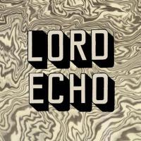 Lord Echo個人資料介紹_個人檔案(生日/星座/歌曲/專輯/MV作品)