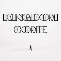 Kingdom Come