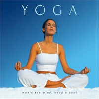Yoga:Mind,Body & Soul Music