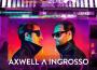 Axwell Λ Ingrosso