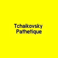 Tchaikovsky Pathetique