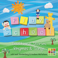 Play School - Traditional Stories, Rhymes & Songs