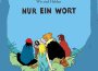 Nur Ein Wort專輯_Wir Sind HeldenNur Ein Wort最新專輯