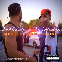 MOBBING AND MOVING (Explicit)專輯_J-MizzleMOBBING AND MOVING (Explicit)最新專輯