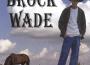 Brock Wade專輯_Brock WadeBrock Wade最新專輯