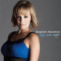 Take Love Easy專輯_Sophie MilmanTake Love Easy最新專輯