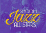 Smooth Jazz All-Stars