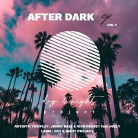 After Dark EP, Vol. 1專輯_YewplayAfter Dark EP, Vol. 1最新專輯