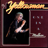 One In A Million專輯_YellowmanOne In A Million最新專輯