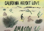 California Airport Love專輯_AmasonCalifornia Airport Love最新專輯