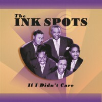 Ink Spots歌曲歌詞大全_Ink Spots最新歌曲歌詞