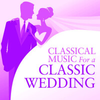 Classical Music For A Classic Wedding專輯_Stuttgarter KammerorClassical Music For A Classic Wedding最新專輯