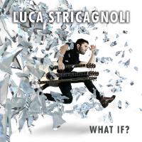 What If?專輯_Luca StricagnoliWhat If?最新專輯