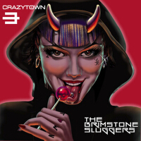 The Brimstone Sluggers專輯_Crazy TownThe Brimstone Sluggers最新專輯