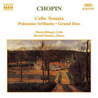 CHOPIN, F.: Cello Sonata / Polonaise Brillante, Op