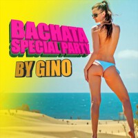 Bachata Special Party By Gino專輯_Jhonny EvidenceBachata Special Party By Gino最新專輯