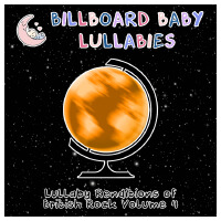 Lullaby Renditions of British Rock Volume 4專輯_Billboard Baby LullaLullaby Renditions of British Rock Volume 4最新專輯