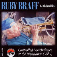 Controlled Nonchalance at the Regattabar, Vol. 1 [live]專輯_Ruby BraffControlled Nonchalance at the Regattabar, Vol. 1 [live]最新專輯