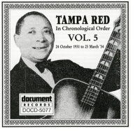 Tampa Red Vol. 5 (1931 - 1934)