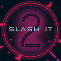 Slash It 2