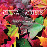 Diary: A Collection專輯_China CrisisDiary: A Collection最新專輯