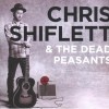 Chris Shiflett & The歌曲歌詞大全_Chris Shiflett & The最新歌曲歌詞