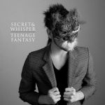 Teenage Fantasy專輯_Secret and WhisperTeenage Fantasy最新專輯