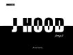 J-HOOD Mixtape專輯_Jony JJ-HOOD Mixtape最新專輯