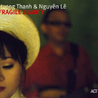 Viêt-Nam : Musique du Cai Luong (Prix France Musique des musiques du monde 2007)專輯_Huong ThanhViêt-Nam : Musique du Cai Luong (Prix France Musique des musiques du monde 2007)最新專輯