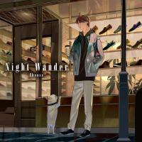 Night Wander專輯_しゅーずNight Wander最新專輯