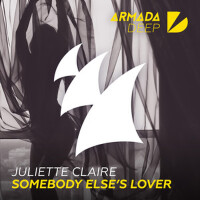 Somebody Else's Lover專輯_Juliette ClaireSomebody Else's Lover最新專輯