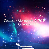 Chillout Moments # 009專輯_ProgSoundMusicChillout Moments # 009最新專輯