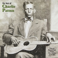 The Best Of Charlie Patton