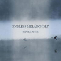 Endless Melancholy